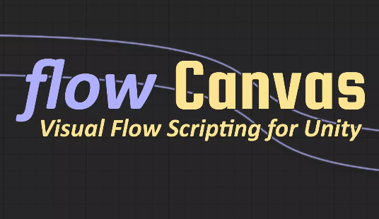 Unity3d人工智能插件流程画布Paradox Notion-Flow Canv